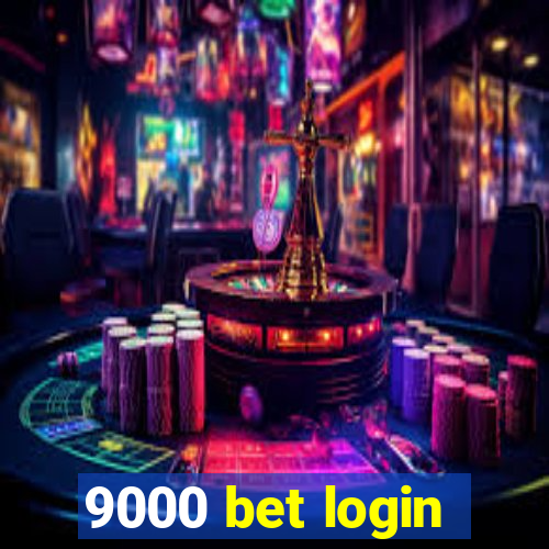 9000 bet login